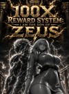100x Reward System: I am the son of ZEUS