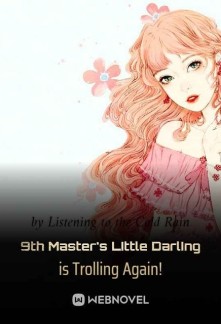 Read 9th Master's Little Darling is Trolling Again! Online