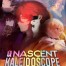 A Nascent Kaleidoscope.