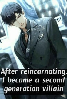 Read After reincarnating, I became a second generation villain Online