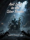 Ant Lord in the Star Realm