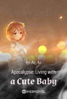 Read Apocalypse: Living with a Cute Baby Online