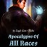 Apocalypse Of All Races