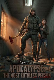 Read Apocalypse: the Most Ruthless Person Online