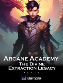 Read Arcane Academy: The Divine Extraction Legacy Online