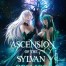 Ascension of the Sylvan Cosmos