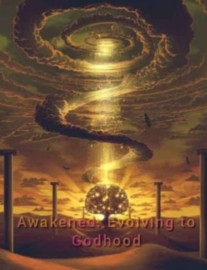 Read Awakened: Evolving to Godhood Online