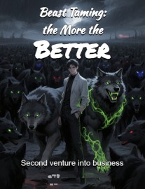 Read Beast Taming: the More the Better Online