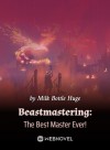 Beastmastering: The Best Master Ever!