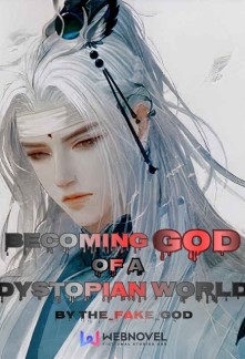 Read Becoming God of a Dystopian World Online