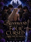 Bloodbound To My Four Archenemies.