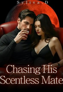 Read Chasing His Scentless Mate Online