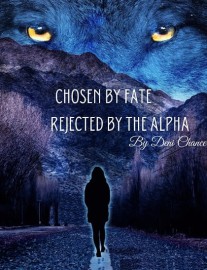 Read Chosen by Fate, Rejected by the Alpha Online