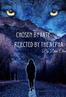 Read Chosen by Fate, Rejected by the Alpha Online