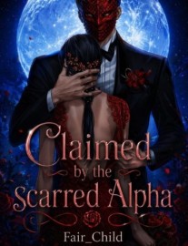 Read Claimed by the scarred Alpha Online