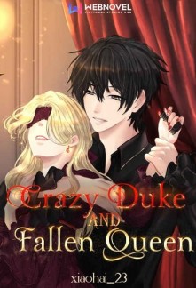 Read Crazy Duke and Fallen Queen Online