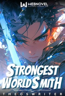 Read Rebirth Of The Strongest Worldsmith Online