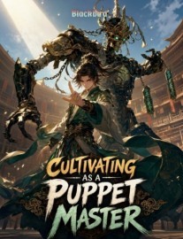 Read Cultivating as a Puppet Master Online