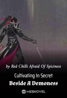 Read Cultivating In Secret Beside A Demoness Online