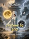 Cultivation: Fortune by Lots
