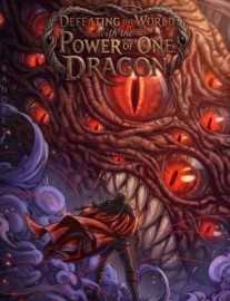 Read Defeating the World with the Power of One Dragon! Online