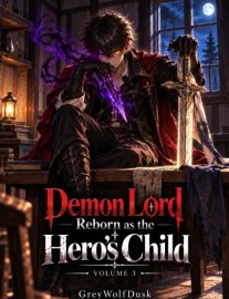 Read Demon Lord reborn as The Hero's Child Online