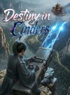 Destiny in Cinders