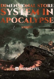 Read Dimensional Store System In Apocalypse Online