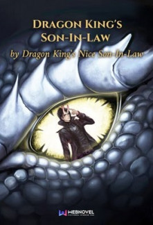 Read Dragon King’s Son-In-Law Online