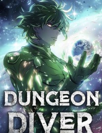 Read Dungeon Diver: Stealing A Monster’s Power Online