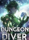 Dungeon Diver: Stealing A Monster’s Power