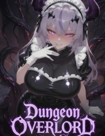 Read Dungeon Overlord: My First SSS Gacha Summon Was a Yandere Online
