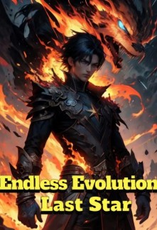 Read Endless Evolution: Last Star Online