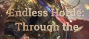 Endless Horde: Through the Eyes of a Godking