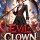 Evil Clown Evolution [A VRMMORPG Adventure]