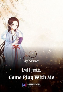 Read Evil Prince, Come Play With Me Online