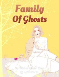 Read Family Of Ghosts Online