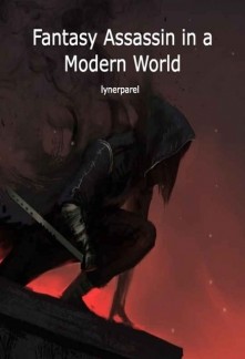 Read Fantasy Assassin in a modern world Online
