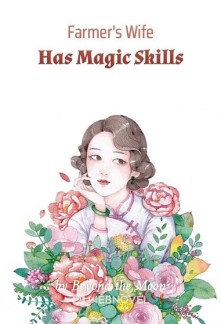 Read Farmer's Wife Has Magic Skills Online
