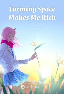 Read Farming Space Makes Me Rich Online