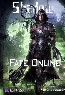 Read Fate Online: Shadow Online