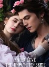 Fated love: the unwanted bride