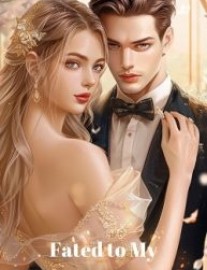 Read Fated to My Billionaire Husband Online