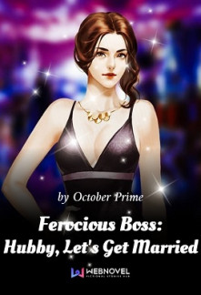 Read Ferocious Boss: Hubby, Let’s Get Married Online