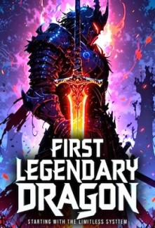 Read First Legendary Dragon: Starting With The Limitless System Online