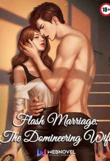 Read Flash Marriage: The Domineering Wife Online