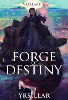 Read Forge of Destiny Online