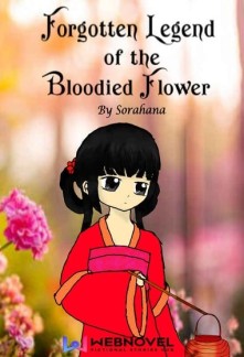 Read Forgotten Legend of the Bloodied Flower Online