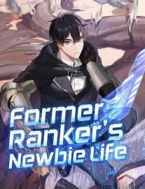 Read Former Ranker's Newbie Life Online