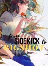 From Sidekick to Bigshot